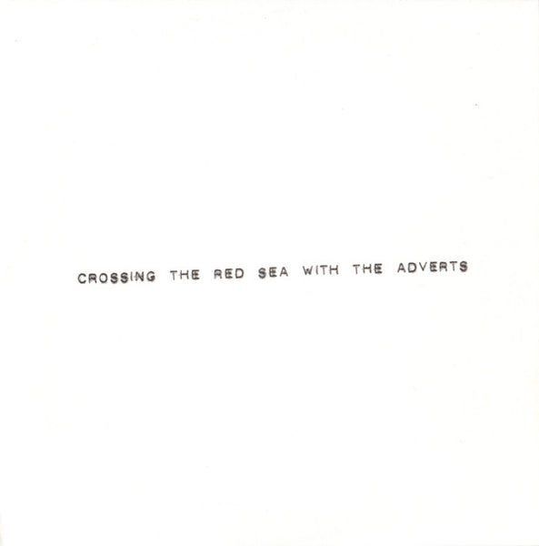 The Adverts : Crossing The Red Sea With The Adverts (CD, Album, RE)