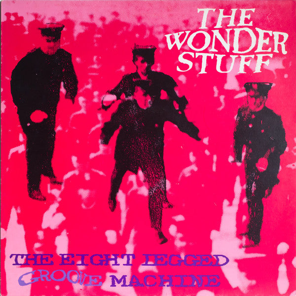 The Wonder Stuff : The Eight Legged Groove Machine (LP, Album)