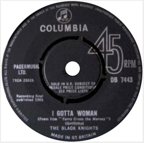 The Black Knights (3) : I Gotta Woman (7", Single)