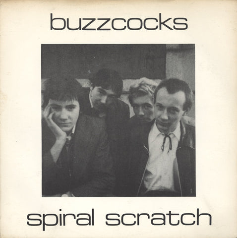 Buzzcocks : Spiral Scratch (7")