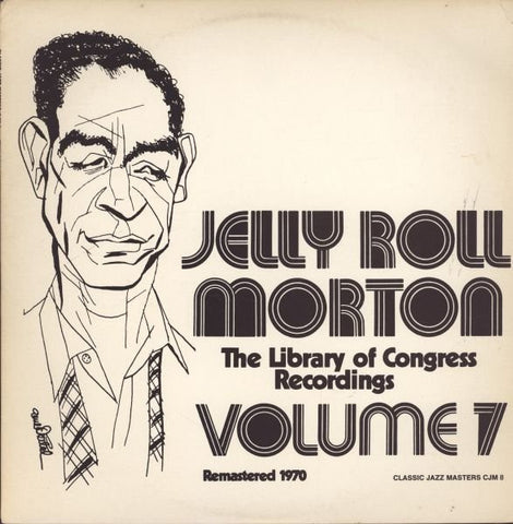 Jelly Roll Morton : The Library Of Congress Recordings Volume 7 (LP, RM)