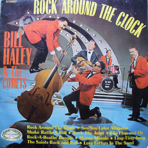 Bill Haley & The Comets* : Rock Around The Clock (LP, Comp)