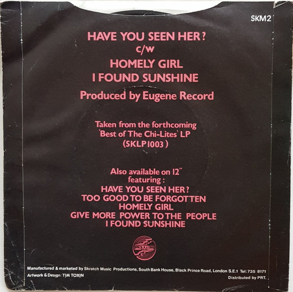 The Chi-Lites : Have You Seen Her? (7", EP)