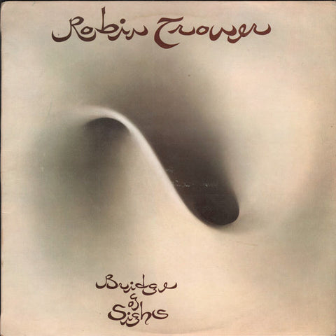 Robin Trower : Bridge Of Sighs (LP, Album)