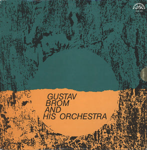 Gustav Brom And His Orchestra* : Gustav Brom And His Orchestra (LP, Album, RE, RP)