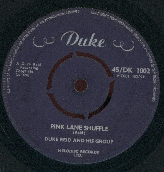 Duke Reid And His Group* / Laurel Aitken, Duke Reid And His Group* : Pink Lane Shuffle / Low Down Dirty Girl (7")