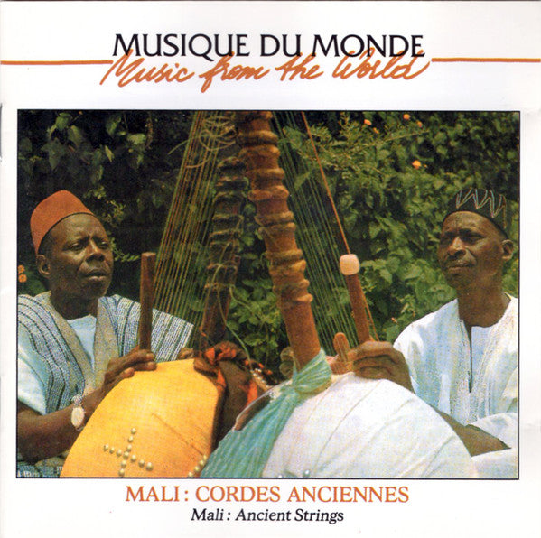 Various : Mali: Cordes Anciennes = Mali: Ancient Strings (CD, Album, RE, RM)