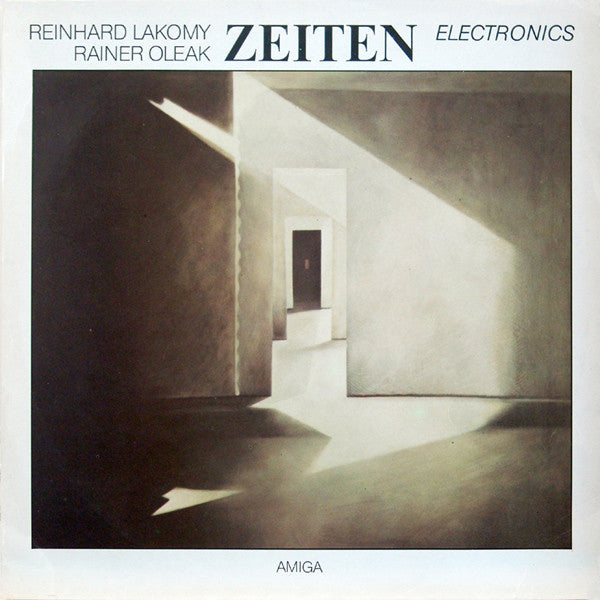 Reinhard Lakomy & Rainer Oleak : Zeiten (LP, Album)