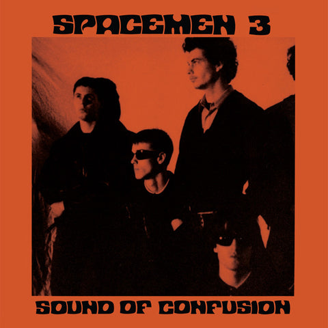 Spacemen 3 : Sound Of Confusion (LP, Album)