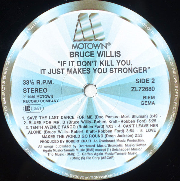 Bruce Willis : If It Don't Kill You, It Just Makes You Stronger (LP, Album)