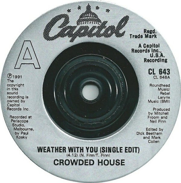 Crowded House : Weather With You (7", Single)