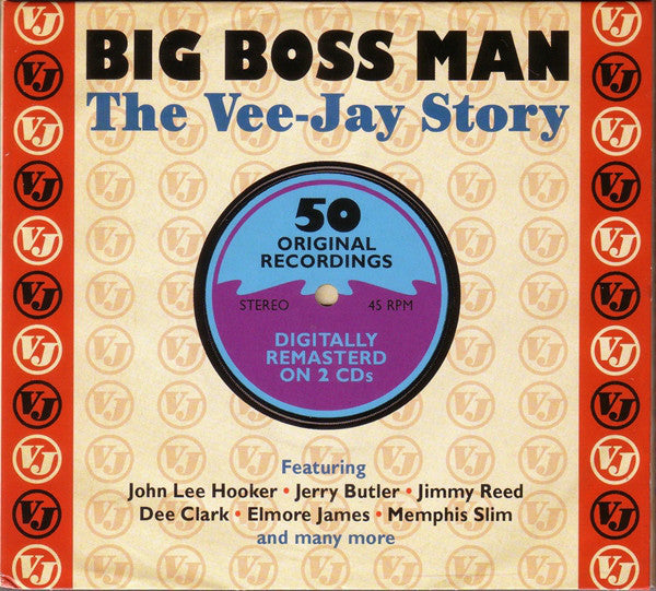 Various : Big Boss Man - The Vee-Jay Story (2xCD, Comp, RM, Dig)