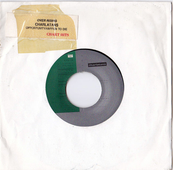 The Charlatans : Over Rising (7", Juk)