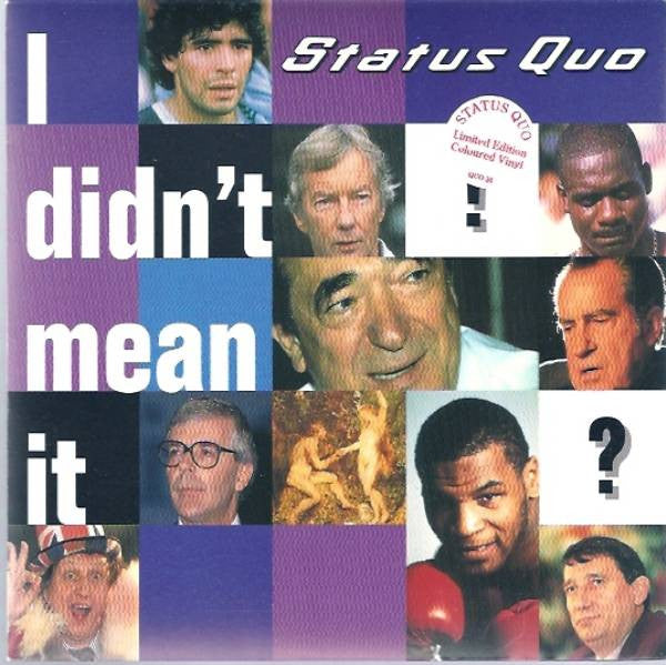 Status Quo : I Didn't Mean It (7", Single, Blu)