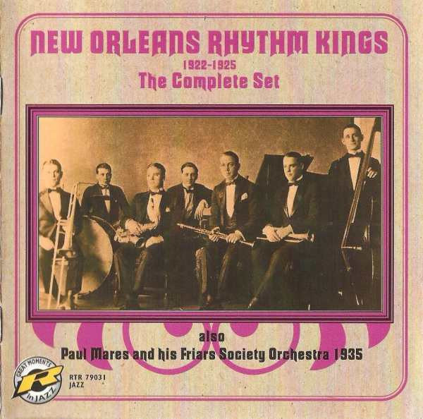 New Orleans Rhythm Kings : 1922-1925 The Complete Set (2xCD, Comp)