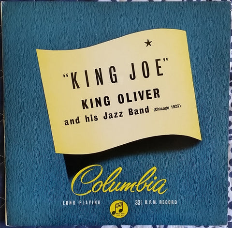 King Oliver And His Jazz Band* : King Joe (10", Comp)