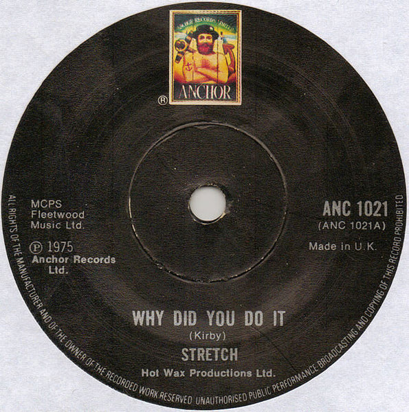 Stretch : Why Did You Do It (7", Single)