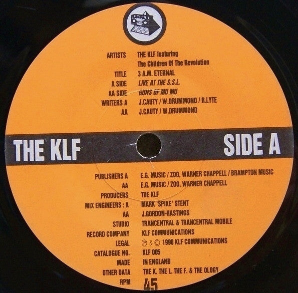 The KLF : 3 A.M. Eternal (Live At The S.S.L.) (7", Single)