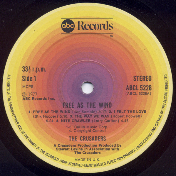 The Crusaders : Free As The Wind (LP, Album)