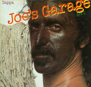 Zappa* : Joe's Garage Act I. (LP, Album, Sta)