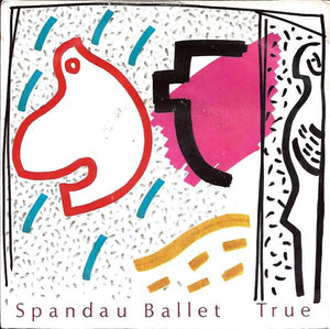 Spandau Ballet : True (7", Single, Pap)