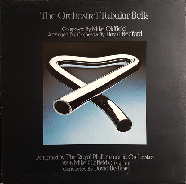 The Royal Philharmonic Orchestra* With Mike Oldfield Conducted By David Bedford : The Orchestral Tubular Bells (LP, Album, RE)