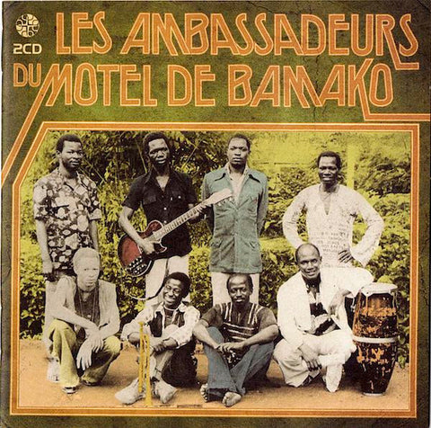 Les Ambassadeurs Du Motel De Bamako* : Les Ambassadeurs Du Motel De Bamako (2xCD, Comp, RE, RM)