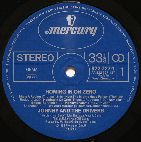 Johnny And The Drivers : Homing In On Zero (LP, Album)