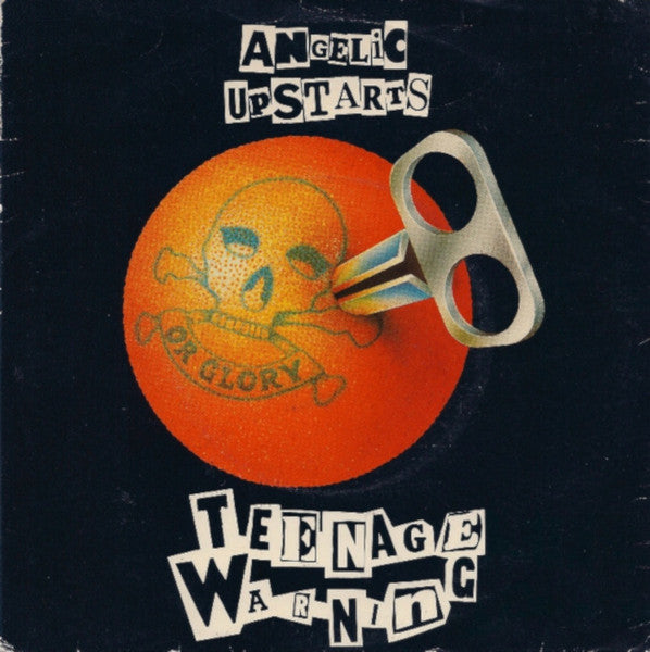 Angelic Upstarts : Teenage Warning (7", Single, Pus)