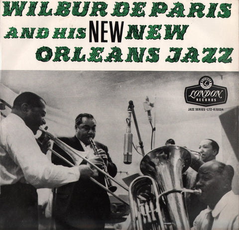 Wilbur De Paris And His New New Orleans Jazz : Wilbur De Paris And His New New Orleans Jazz (LP, Album, Mono)
