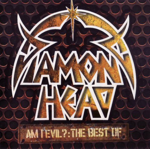 Diamond Head (2) : Am I Evil?: The Best Of Diamond Head (CD, Comp)