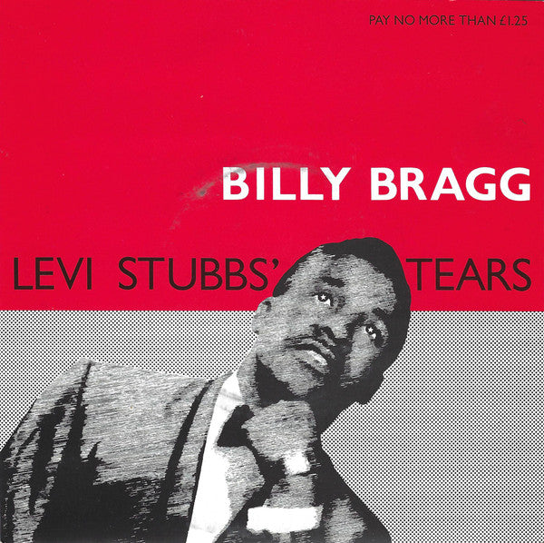 Billy Bragg : Levi Stubbs' Tears (7", Single)