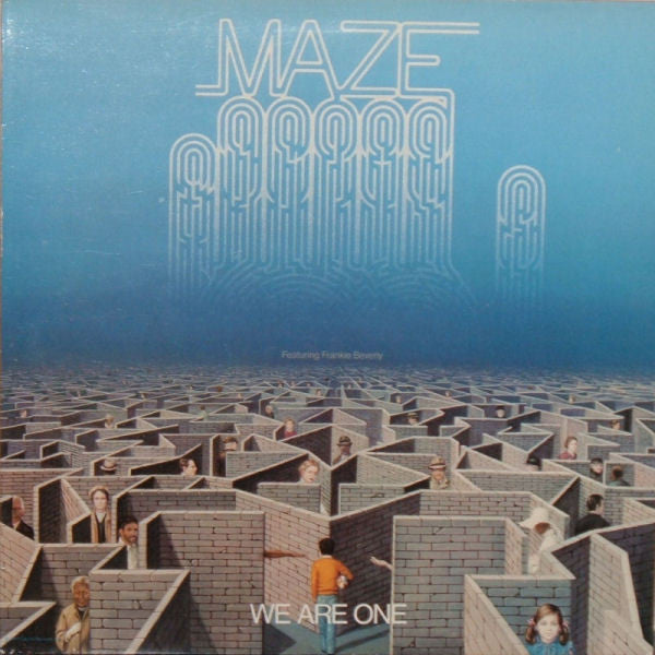 Maze Featuring Frankie Beverly : We Are One (LP, Album)