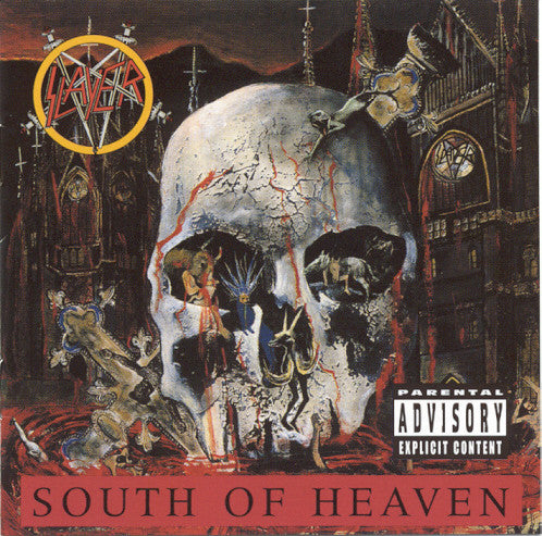 Slayer : South Of Heaven (CD, Album, RE, RM)