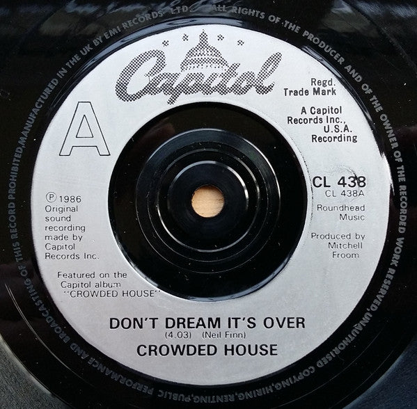 Crowded House : Don't Dream It's Over (7", Single)