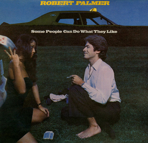 Robert Palmer : Some People Can Do What They Like (LP, Album)