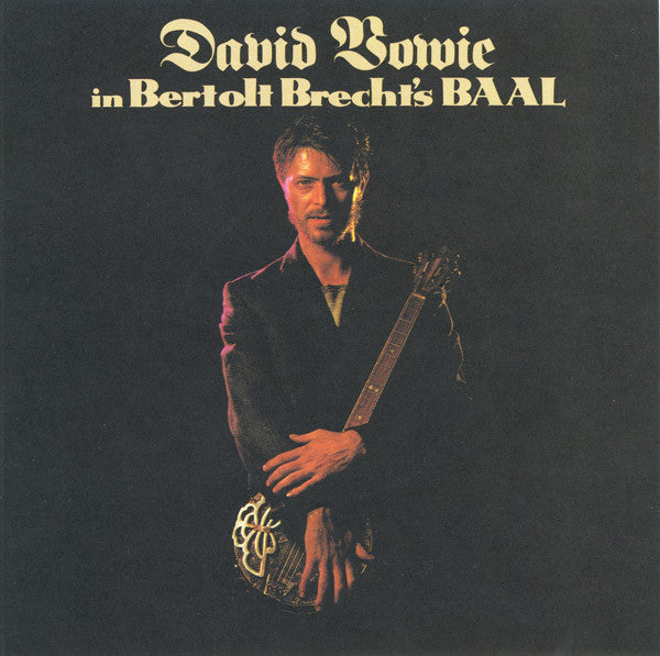 David Bowie : David Bowie In Bertolt Brecht's Baal (7", EP, Mat)