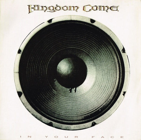 Kingdom Come (2) : In Your Face (CD, Album)