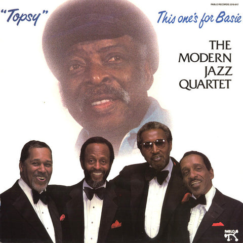 The Modern Jazz Quartet : "Topsy" This One's For Basie (LP)