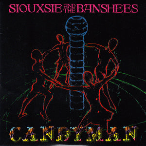 Siouxsie And The Banshees* : Candyman (7", Single, Pap)