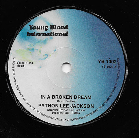 Python Lee Jackson : In A Broken Dream (7", Sol)