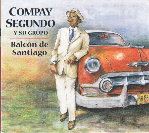 Compay Segundo Y Su Grupo : Balcón De Santiago  (CD, Comp, RE, RM, Dig)