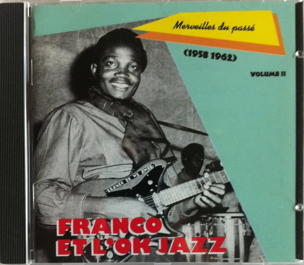 Franco Et L'OK Jazz* : Merveilles Du Passé (1958 1962) Volume II (CD, Comp)