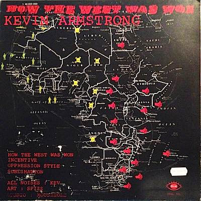 Local Heroes SW9 / Kevin Armstrong : New Opium / How The West Was Won (LP)