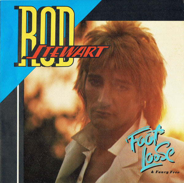 Rod Stewart : Foot Loose & Fancy Free (LP, Album)