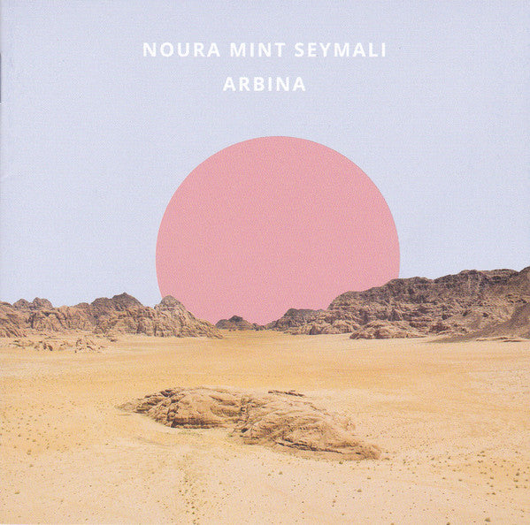 Noura Mint Seymali : Arbina (CD, Album)