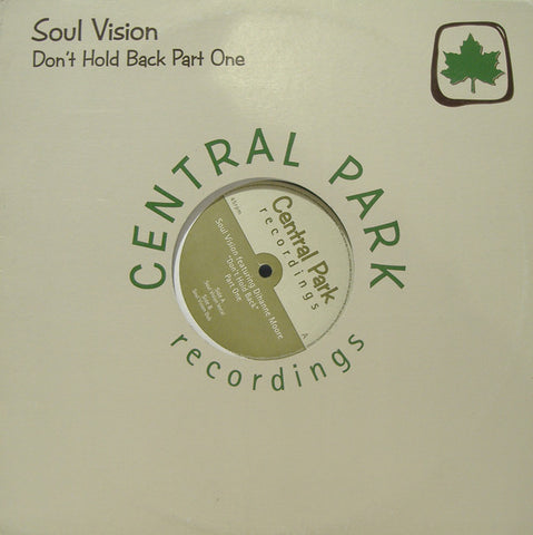 Soul Vision : Don't Hold Back (Part One) (12")