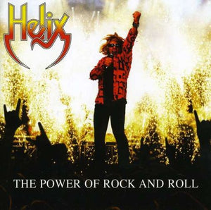 Helix (3) : The Power Of Rock N Roll (CD)