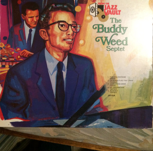 Buddy Weed : The Buddy Weed Septet (LP, Album)