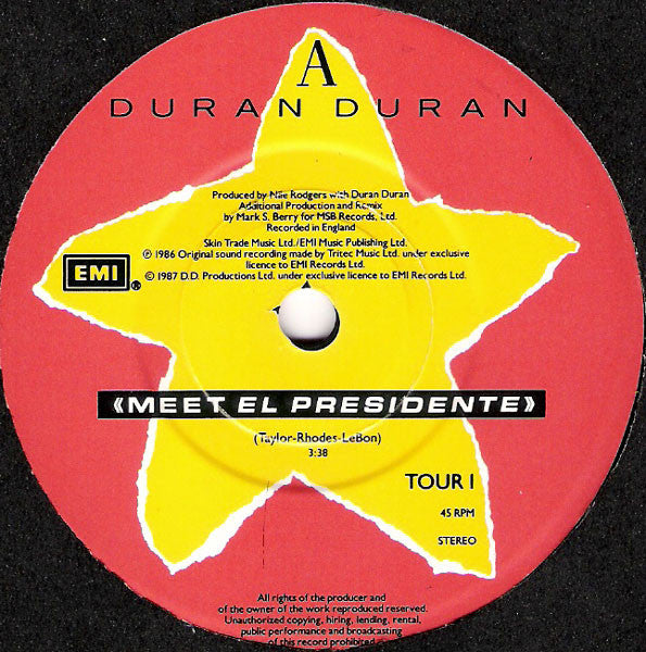 Duran Duran : Meet El Presidente (7", Single, Gat)